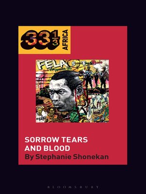cover image of Fela Anikulapo-Kuti's Sorrow Tears and Blood